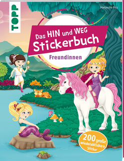 Das Hin-und-weg-Stickerbuch Freundinnen von Pitz,  Natascha