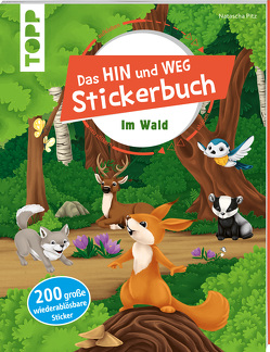 Das Hin-und-weg-Stickerbuch Im Wald von Pitz,  Natascha