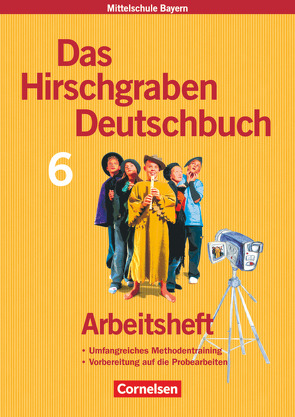 Das Hirschgraben Deutschbuch – Mittelschule Bayern – 6. Jahrgangsstufe von Finke,  Wolfgang, Neubert,  Ralf, Rom,  Monika