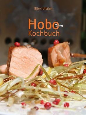 Das Hobo-Ofen Kochbuch von Ulbrich,  Björn
