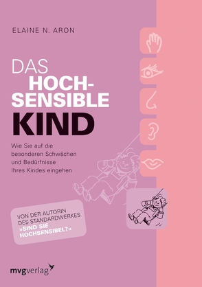 Das hochsensible Kind von Aron,  Elaine N.