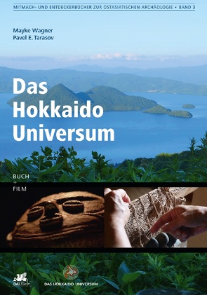 Das Hokkaido Universum von Tarasov,  Pavel, Wagner,  Mayke