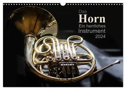 Das Horn, ein herrliches Instrument (Wandkalender 2024 DIN A3 quer), CALVENDO Monatskalender von calmbacher,  Christiane