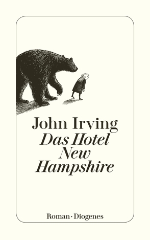 Das Hotel New Hampshire von Hermann,  Hans, Irving,  John