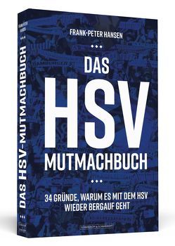 Das HSV-Mutmachbuch von Hansen,  Frank-Peter