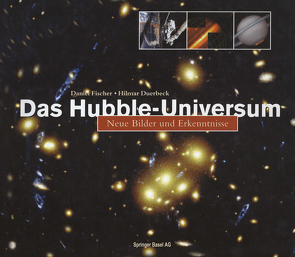 Das Hubble-Universum von Duerbeck,  Hilmar, Fischer,  Daniel