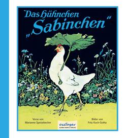 Das Hühnchen Sabinchen von Koch-Gotha,  Fritz, Speisebecher,  Marianne
