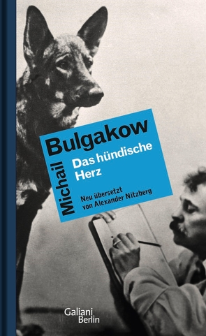 Das hündische Herz von Bulgakow,  Michail, Nitzberg,  Alexander