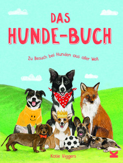Das Hunde-Buch von Kugler,  Frederik, Viggers,  Katie