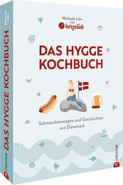 Das Hygge-Kochbuch von Lühr,  Michaela