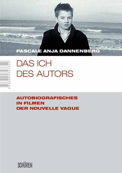 Das Ich des Autors von Dannenberg,  Pascale Anja
