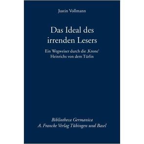 Das Ideal des irrenden Lesers von Vollmann,  Justin