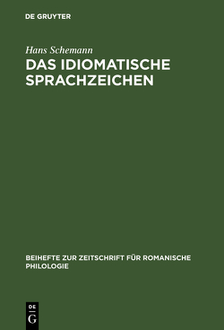 Das idiomatische Sprachzeichen von Schemann,  Hans
