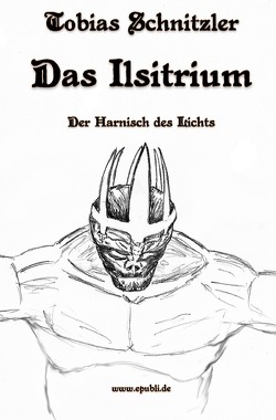 Das Ilsitrium I von Schnitzler,  Tobias