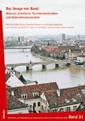 Das Image von Basel von Erismann,  Claudia, Saalfrank,  Claudia, Schneider-Sliwa,  Rita