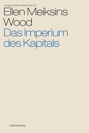 Das Imperium des Kapitals von Etzbach,  Harald, Meiksins Wood,  Ellen