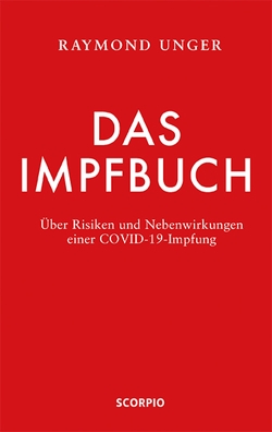 Das Impfbuch von Unger,  Raymond