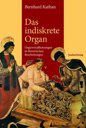 Das indiskrete Organ von Kathan,  Bernhard