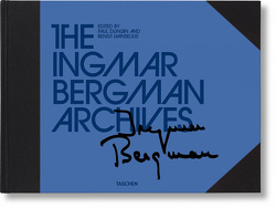 Das Ingmar Bergman Archiv von Duncan,  Paul, Josephson,  Erland, Wanselius,  Bengt
