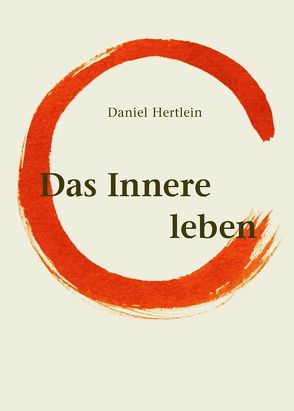 Das Innere leben (eBook) von Hertlein,  Daniel
