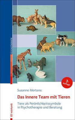 Das Innere Team mit Tieren von Mertens,  Susanne