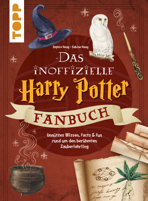 Das inoffizielle Harry Potter Fan-Buch von Haag,  Sabine, Haag,  Sophie