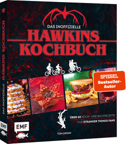 Das inoffizielle Hawkins-Kochbuch von Grimm,  Tom