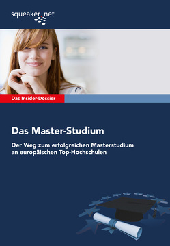 Das Insider-Dossier: Das Master-Studium von Mengler,  Hans, Salm,  Lena