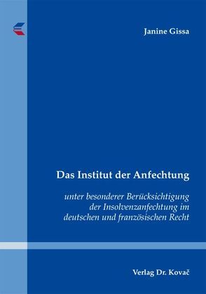 Das Institut der Anfechtung von Gissa,  Janine