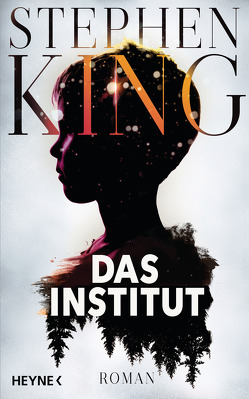 Das Institut von King,  Stephen, Kleinschmidt,  Bernhard