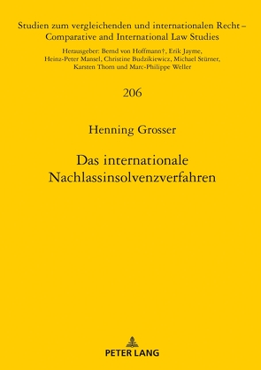 Das internationale Nachlassinsolvenzverfahren von Grosser,  Henning