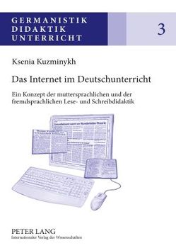 Das Internet im Deutschunterricht von Kuzminykh,  Ksenia