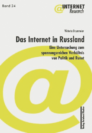 Das Internet in Russland von Brunmeier,  Viktoria