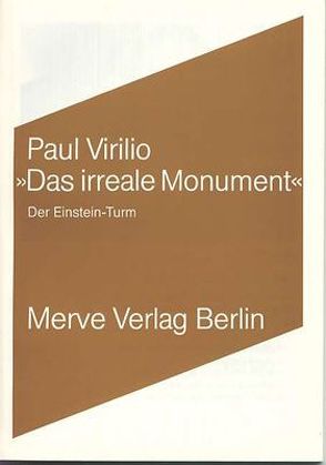 Das irreale Monument von Henschen,  Hans-Horst, Virilio,  Paul