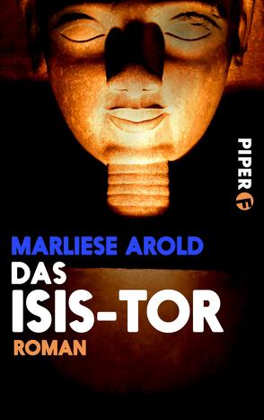 Das Isis-Tor von Arold,  Marliese