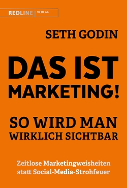 Das ist Marketing! von Godin,  Seth, Kinkel,  Silvia