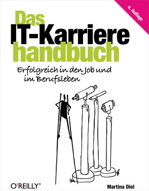 Das IT-Karrierehandbuch von Diel,  Martina