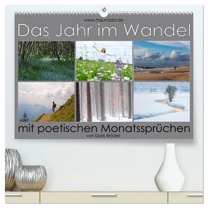 Das Jahr im Wandel – mit poetischen Monatssprüchen (hochwertiger Premium Wandkalender 2024 DIN A2 quer), Kunstdruck in Hochglanz von Watzinger,  Max