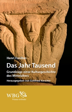 Das Jahr Tausend. Grundzüge einer Kulturgeschichte des Mittelalters von Groß,  Nathalie, Kerscher,  Gottfried