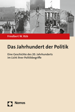 Das Jahrhundert der Politik von Rüb,  Friedbert W