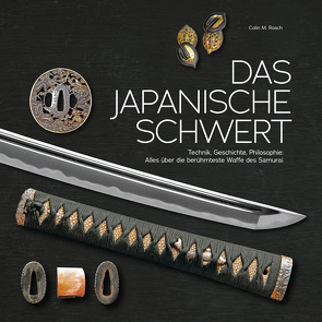 Das japanische Schwert von Dick,  Dr. Rudolf, Roach,  Colin M.