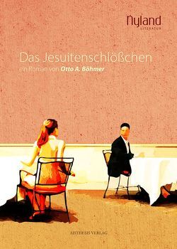 Das Jesuitenschlößchen von Böhmer,  Otto A