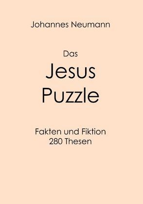 Das Jesus Puzzle von Neumann,  Johannes