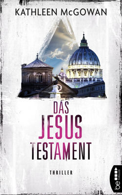 Das Jesus-Testament von Först,  Barbara, McGowan,  Kathleen, Schumacher,  Rainer