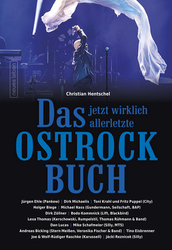 Das jetzt wirklich allerletzte Ostrockbuch von Hentschel,  Christian
