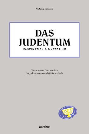 Das Judentum – Faszination & Mysterium von Meier,  Peter-Lukas, Salzmann,  Wolfgang