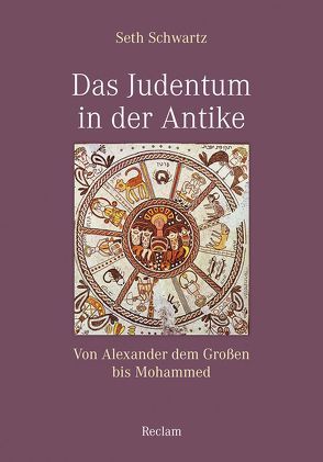 Das Judentum in der Antike von Blank-Sangmeister,  Ursula, Raupach,  Anna, Schwartz,  Seth