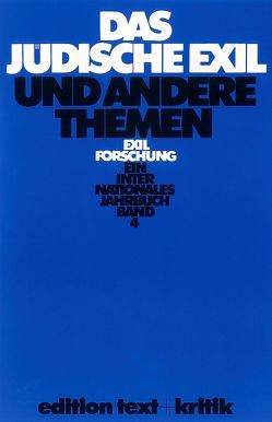 Das jüdische Exil und andere Themen von Koebner,  Thomas, Koepke,  Wulf, Krohn,  Claus-Dieter, Maas,  Lieselotte, Schneider,  Sigrid