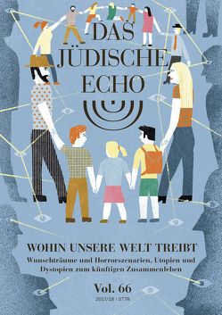 Das Jüdische Echo 2017/18 von Verein zur Herausgabe der Zeitschrift „Das Jüdische Echo“