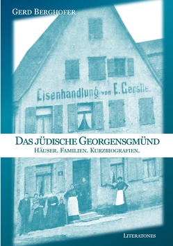 Das jüdische Georgensgmünd von Berghofer,  Gerd